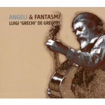 Angeli & Fantasmi  GRECHI LUIGI DE GREGORI