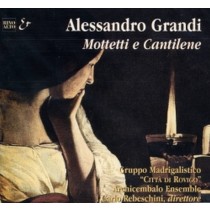 Mottetti e Cantilene  GRANDI ALESSANDRO