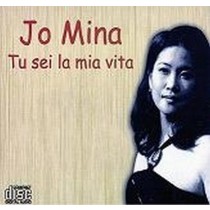 Tu sei la mia vita  MINA JO