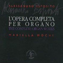 L'opera completa per organo  ESPOSITO ALESSANDRO