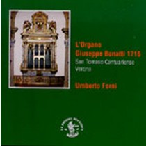 L'organo Giuseppe Bonatti 1716  -          S.Tommaso Cantuariense, Verona  FORNI UMBERTO  org