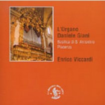L'organo Daniele Giani (F.lli Lingiardi 1839)  VICCARDI ENRICO  org