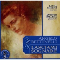 Lasciami Sognare  BETTINELLI ANGELO