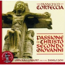 Passione di Christo secondo Giovanni  CORTECCIA FRANCESCO