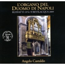L'organo del Duomo di Napoli  CASTALDO ANGELO  org