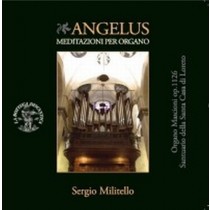 Angelus - Meditazioni per organo  MILITELLO SERGIO  org