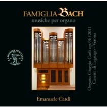 Famigia Bach - Musiche per organo  CARDI EMANUELE  org