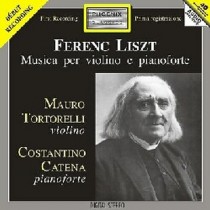 Opere per violino e pianoforte: Gran Duo Concertante, Epitalamo, La Notte  LISZT FRANZ