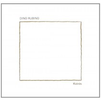 Kairòs  RUBINO DINO