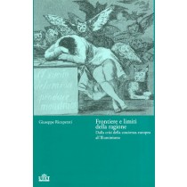 FRONTIERE E LIMITI DELLA RAGIONE