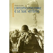 ATOMO MILITARE E LE SUE VITTIME (L'