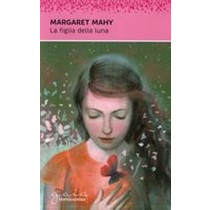 FIGLIA DELLA LUNA (LA)