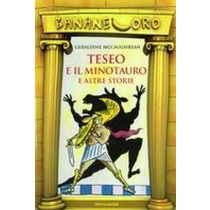 TESEO E IL MINOTAURO E ALTRE STORIE