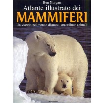ATLANTE ILLUSTRATO DEI MAMMIFERI