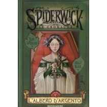 SPIDERWICK L'ALBERO D'ARGENTO Di Terlizzi Tony