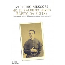 IO BAMBINO EBREO RAPITO DA PIO IX