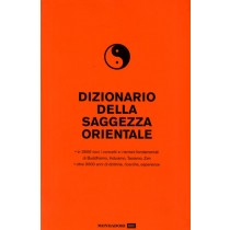 DIZIONARIO DELLA SAGGEZZA ORIENTALE