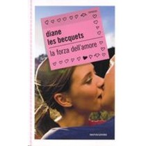 FORZA DELL'AMORE (LA)