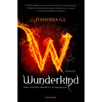 WUNDERKIND - UNA LUCIDA MONETA D'AR
