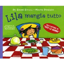 LILA MANGIA TUTTO