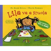 LILA VA A SCUOLA