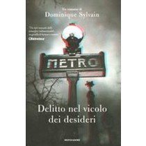 DELITTO NEL VICOLO DEI DESIDERI