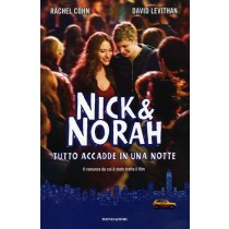 NICK & NORAH TUTTO ACCADDE IN UNA N