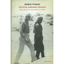 POTEVA ANDARE PEGGIO