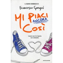 MI PIACI ANCORA COSI'