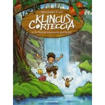 KLINCUS CORTECCIA E LA SEMPREQUERCI