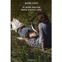 MILLE BOCCHE DELLA NOSTRA SETE (LE)