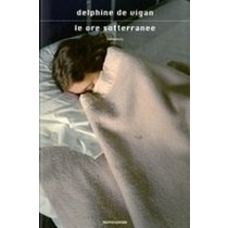 ORE SOTTERRANEE (LE)