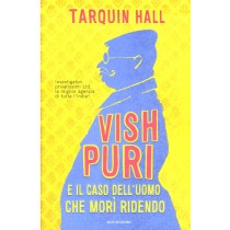 VISH PURI E IL CASO DELL'UOMO CHE M