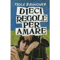 DIECI REGOLE PER AMARE