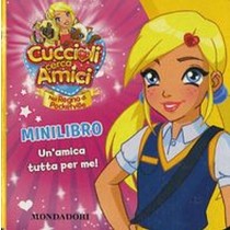 CUCCIOLI CERCA AMICI MINILIBRO UN'A