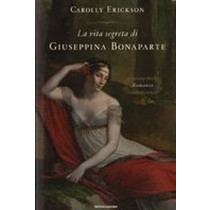 VITA SEGRETA DI GIUSEPPINA BONAPART