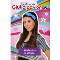 GIULIA PASSIONE VOGLIO FARE LA STIL
