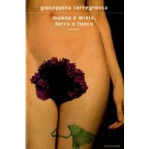 MANNA E MIELE FERRO E FUOCO