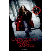 CAPPUCCETTO ROSSO SANGUE