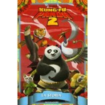 KUNG FU PANDA 2 LA STORIA