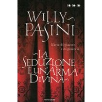 SEDUZIONE E' UN'ARMA DIVINA (LA)