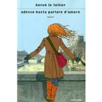 ADESSO BASTA PARLARE D'AMORE