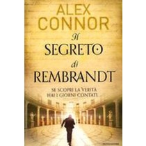 SEGRETO DI REMBRANDT (IL)