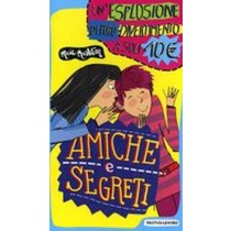 AMICHE E SEGRETI