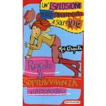 REGOLE DI SOPRAVVIVENZA AMOROSA