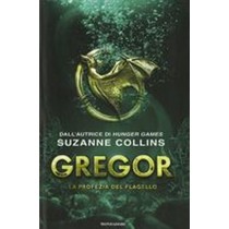 GREGOR LA PROFEZIA DEL FLAGELLO