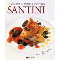 CUCINA DI NADIA E ANTONIO SANTINI Santini Aldo