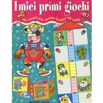 MIEI PRIMI GIOCHI (I) aa.vv