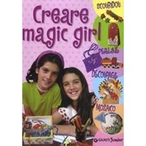 CREARE MAGIC GIRL aa.vv