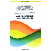 WEBER BERLIOZ MENDELSSOHN